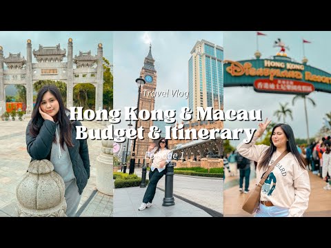 HONG KONG & MACAU 2024 (4D3N W/ ₱25,000 BUDGET)