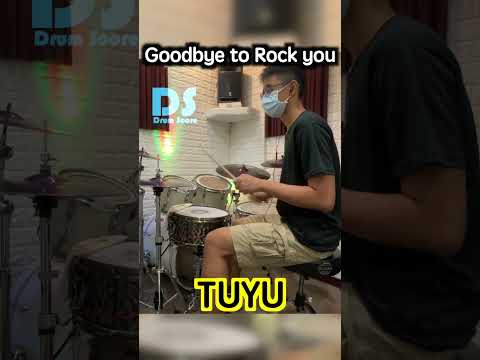 #Goodbyetorockyou #tuyu #drumcover #drummer #鼓譜  #drumsheetmusic #drumvideo #score #sheetmusic #爵士鼓