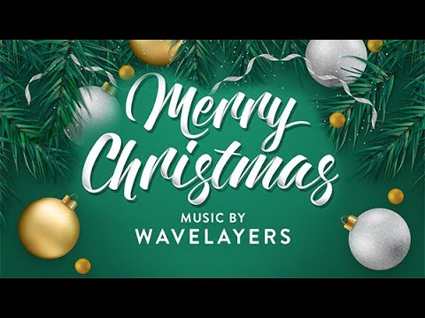 Christmas Music / Christmas Motivation Background Music – By Wavelayers