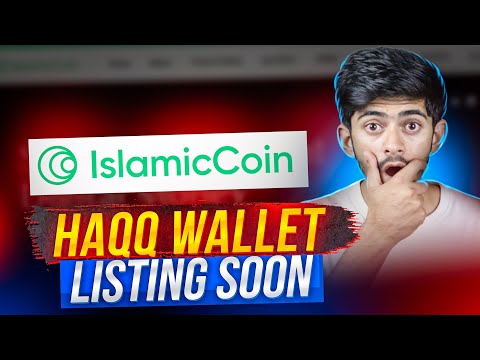 ISLM COIN X HAQQ WALLET || Billion Dollar Project Listing Soon