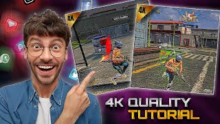 3K Special Free Fire 4K Video Quality Tutorial 🔥Free Fire 4K Quality Editing Kaise Kare 🤔