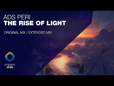 Ads Peri - The Rise of Light [Emergent Skies]