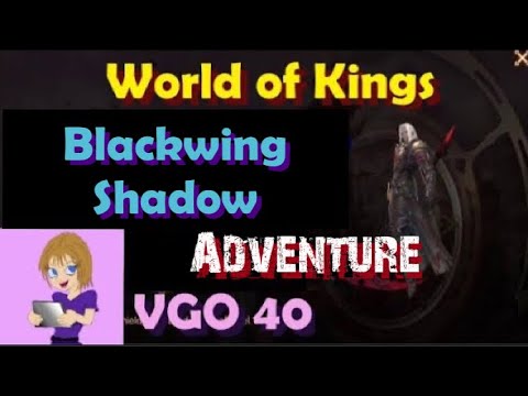 World of Kings Blackwing Shadow Adventure