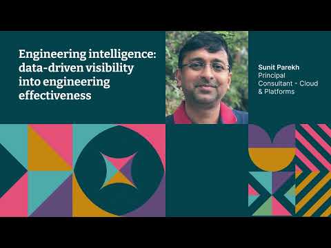 Engineering intelligence, data-driven visibility into the engineering effectiveness