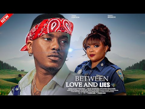 BETWEEN LOVE AND LIES- FEATURING, TIMINI EGBUSON, BIMBO ADEMOYE, DANIEL ROCKY, MICHEAL DAPPA