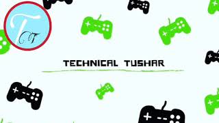 Intro making|Technicaltushar