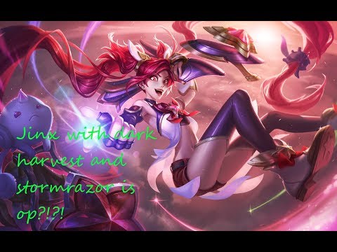 Jinx with stormrazor and dark harvest is op?! League of legends gameplay