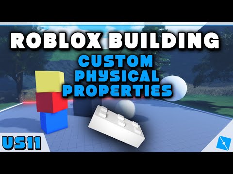 ROBLOX Building - How to use Custom Physical Properties!