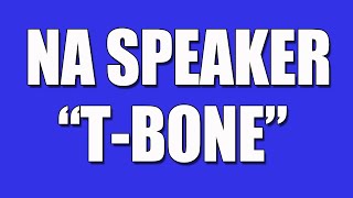 NA Speaker T-Bone’s Humorous Story of Unmanageability and Recovery - “It’s What Real Mean Do!”