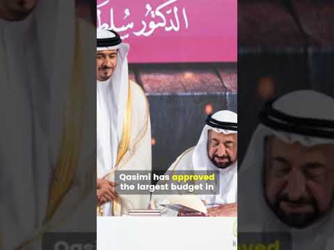 Sharjah Ruler Approves the Largest Budget in the Emirate’s History  #uae #news