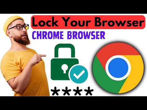 How to Lock Your Browser | How to Lock Google Chrome Browser with Password