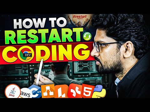 5 Tips to Restart Coding in 2024 | Restart! Restart! Restart!