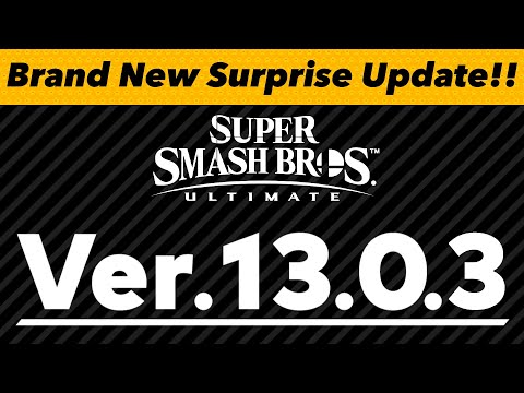 Nintendo Drops SURPRISE Smash Ultimate Update Version 13.0.3 👀