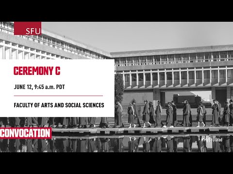 SFU Convocation June 2024 - Ceremony C (Closed Captioned)