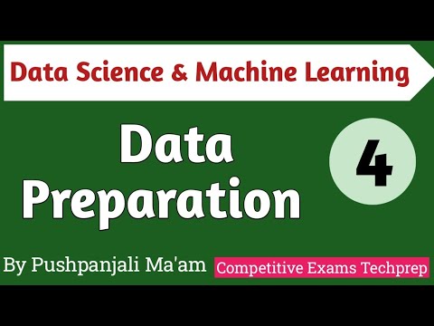 Lec - 1.4 Data Preparation in Data Science & Machine Learning in Hindi