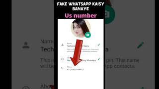 Fake Whatsapp kaisy banaye