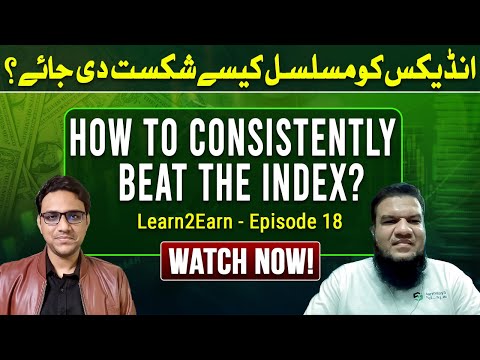 How to Consistently Beat the Index? | Episode18 #Learn2Earn #BeatingtheIndex #InvestmentSuccess