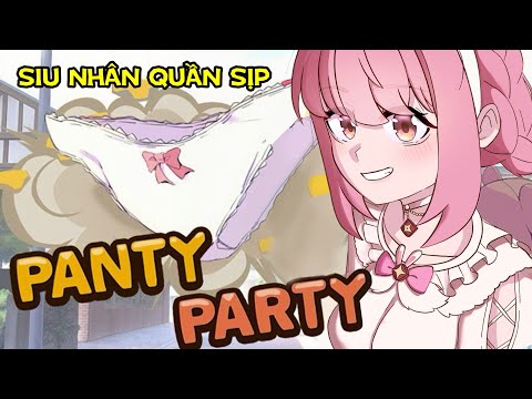 MẤT QUẦN RỒI NÊN ZÔ GAME NÀY TÌM! | PANTY PARTY | HIBIKI DU CA