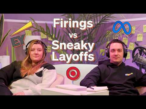 Reacting to “Sneaky Layoffs” From Massive Companies