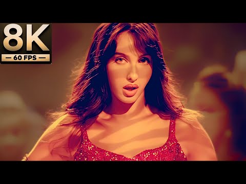 8K Remastered - Dilbar Dilbar | Nora Fatehi | Satyameva Jayate