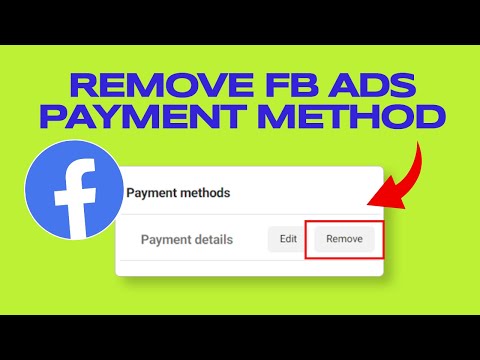 How To Remove Payment Method From A Facebook Page Ads Manager