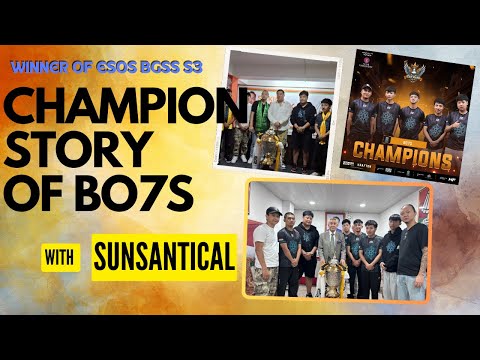 THE CHAMPIONS' STORY! BO7S Shares Their Experience, Strategies, and Triumphs || SUNSANTICAL