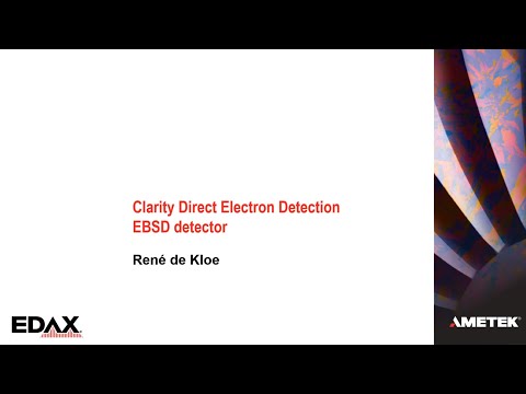 Clarity EBSD Analysis System Presentation