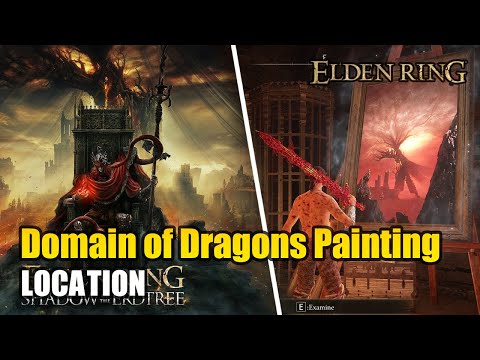 Domain of Dragons Painting Location - Elden Ring Shadow Of The Erdtree