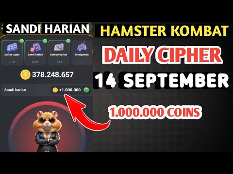 SANDI HARIAN HAMSTER KOMBAT HARI INI 14 SEPTEMBER 2024 | HAMSTER KOMBAT DAILY CIPHER TODAY CODE