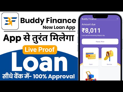 New Loan App Buddy finance personal loan | buddy finance app review | buddy finance app real or fake