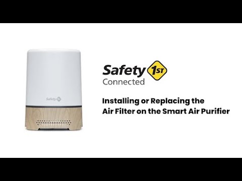 How to Install or Replace the Air Filter on Your Smart Air Purifier | Safety 1st