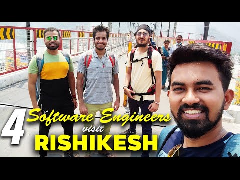 When 4 Software Engineers Go To Rishikesh || Chandan Patel