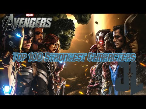 Top 100 Strongest Justice League x Avengers Members {2021}