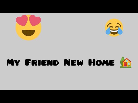 My friend's new home🏡🤗#newhome #masti