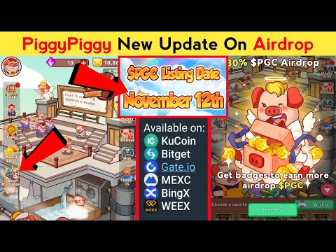 PiggyPiggy New Airdrop Update | PiggyPiggy Airdrop Listing Date | New Airdrop Update