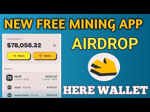 Here Wallet Coin Free Mining Complete Details || Near Wallet Free Hot Coin Mining App