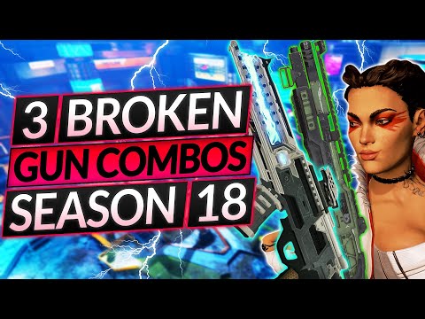 3 BEST GUN COMBOS for SEASON 18 - NEW Weapon Loadouts MUST ABUSE - Apex Legends Guide