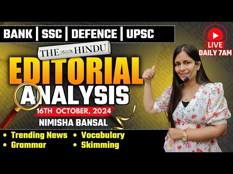 Editorial Analysis | 16th October, 2024 | Vocab, Grammar, Reading, Skimming | Nimisha Bansal