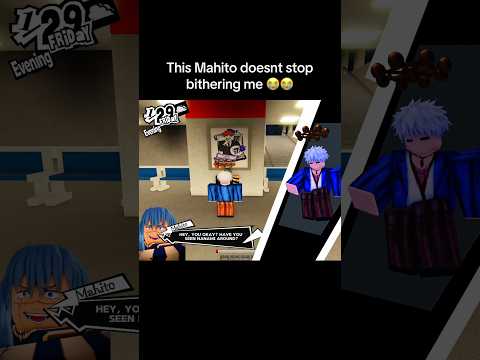 LEAVE ME ALONE MAHITO 😭 #jujutsushenanigans #roblox #persona5 #anime #jjk