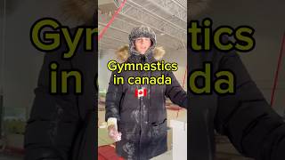 The Canadian lifestyle #gymnast #canada #canadalife #gymnastlife #funnygymvideo #gymvideo