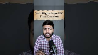 Yash Highvoltage IPO Final Decision🔥Latest IPO GMP #ipo #buyback #shortsfeed