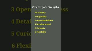 Greatest Creative Jobs Strengths #shorts