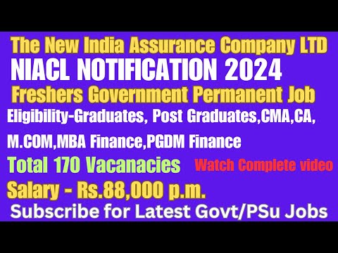 Freshers Govt Jobs for Graduates,Post Graduates,CMA,CA,M.COM,MBA /PGDM Finance NIACL AO Recruitment