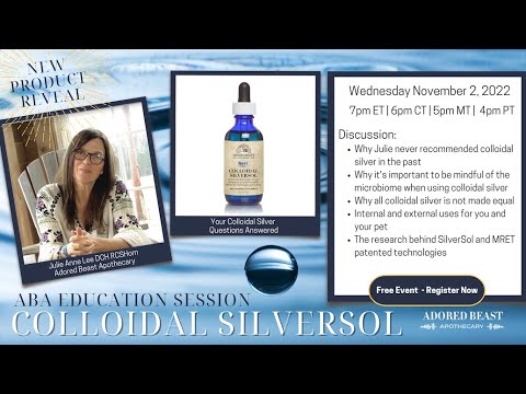 Colloidal Silver & Colloidal SilverSol - Ask Julie Anything - Adored Beast Apothecary