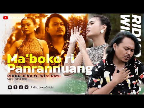 Ridho Jeka ft. Arwini Eka - Ma'boko ri Panrannuang ( Official Music Video )