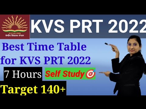 KVS PRT 2022-23 || Best Time Table for KVS prt preparation 2022 || Score 140+ by self study💯 #kvs