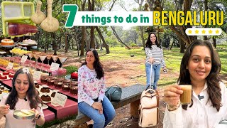 7 *best* Things To Do in BENGALURU | Famous Idli, Tourist Places, Five Star Buffet in Bangalore