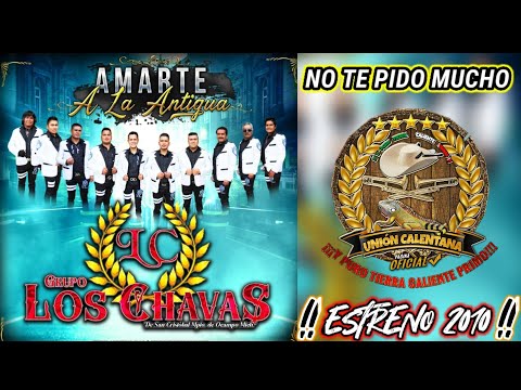 No Te Pido Mucho / Grupo Los Chavas De San Cristóbal Mich / ¡¡¡Estreno 2021!!!