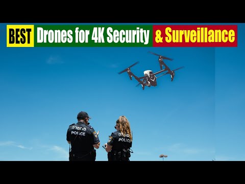 Best Drones for 4K Security & Surveillance On 2024