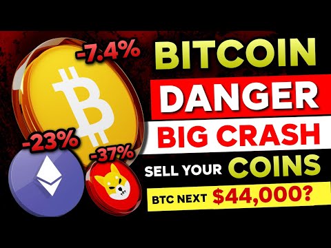 🛑 Bitcoin in DANGER - More CRASH Coming!! | Sell Your Cryptos | BTC to $44,000? | Bitcoin Crash